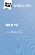 Cover: Bel Ami de Guy de Maupassant (An&aacute;lise do livro) - MustRead.com (PT)