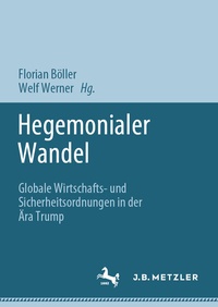 Abbildung von: Hegemonialer Wandel - J.B. Metzler