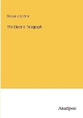 Cover: The Electric Telegraph - Anatiposi Verlag