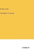 Cover: The Electric Telegraph - Anatiposi Verlag