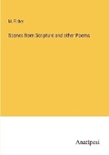 Cover: Scenes from Scripture and other Poems - Anatiposi Verlag