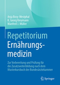 Abbildung von: Repetitorium Ernährungsmedizin - Springer