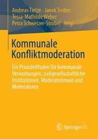 Abbildung von: Kommunale Konfliktmoderation - Springer VS