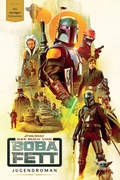 Cover: Star Wars: Das Buch von Boba Fett Jugendroman - PANINI