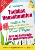 Cover: Tsch&uuml;ss Heuschnupfen - Endlich frei von qu&auml;lenden Allergie-Symptomen in nur 5 Tagen - BoD E-Short