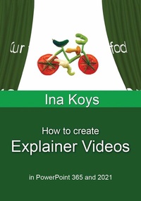 Abbildung von: How to Create Explainer Videos - Computertrainerin.de