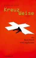 Cover: Kreuz Weise - wortladen.ch