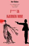 Cover: F*** ta hjernen min - Books on Demand