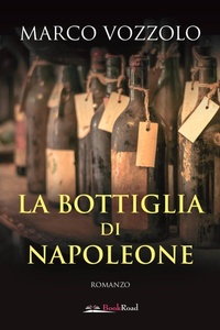 Abbildung von: La bottiglia di Napoleone - BookRoad