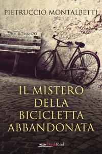 Abbildung von: Il mistero della bicicletta abbandonata - BookRoad