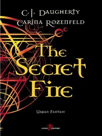 Enlarge image Cover: The Secret Fire - Leone Editore