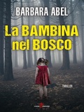 Cover: La bambina nel bosco - Leone Editore