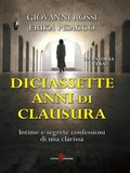 Cover: Diciassette anni di clausura - Leone Editore