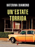 Cover: Un'estate torrida - Leone Editore