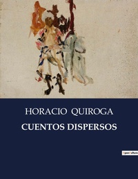 Abbildung von: Cuentos Dispersos - Culturea