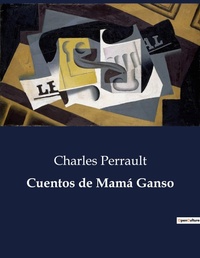 Abbildung von: Cuentos de Mama Ganso - Culturea