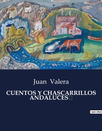 Abbildung von: Cuentos Y Chascarrillos Andaluces - Culturea