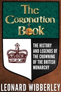 Bild: The Coronation Book: The History and Legends of the Crowning of the British Monarchy - The Duchy of Grand Fenwick