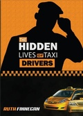 Cover: The Hidden Lives of Taxi Drivers - Callender Press