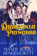 Cover: Draconia Princess (Draconia Outcasts, #1) - Eighth Ripple Press