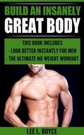 Cover: Build An Insanely Great Body - Urgesta AS