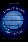 Cover: Language, Science, and Structure - OUP eBook