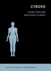 Abbildung von: Cyborg - MIT Press