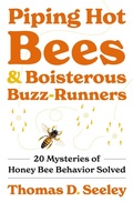 Cover: Piping Hot Bees and Boisterous Buzz-Runners - Princeton University Press