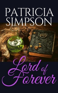 Enlarge image Cover: Lord of Forever - Patricia Simpson
