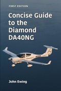 Cover: Concise Guide to the Diamond DA40NG - John Robert Ewing
