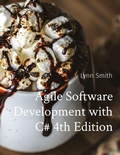 Cover: Agile Software Development with C# 4th Edition - IngramSpark