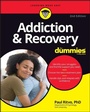 Cover: Addiction & Recovery For Dummies - Wiley