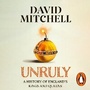 Cover: Unruly - Michael Joseph Ltd