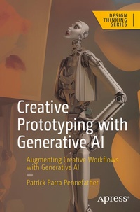 Enlarge image Cover: Creative Prototyping with Generative AI - APress