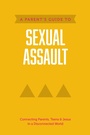 Cover: A Parent's Guide to Sexual Assault - Tyndale House Publishers