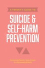 Cover: A Parent's Guide to Suicide & Self-Harm Prevention - Tyndale House Publishers