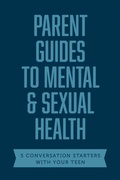 Cover: Parent Guides to Mental & Sexual Health - Tyndale House Publishers