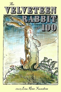 Enlarge image Cover: The Velveteen Rabbit at 100 - NYU Press