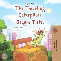 Abbildung von: The Traveling Caterpillar Gezgin Tirtil (English Turkish Bilingual Collection) - KidKiddos Books Ltd.