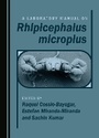 Cover: A Laboratory Manual on Rhipicephalus microplus - Cambridge Scholars Publishing