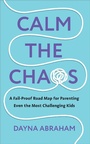 Cover: Calm the Chaos - Ebury Digital