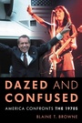 Cover: Dazed and Confused - Rowman & Littlefield Publishers