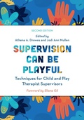 Cover: Supervision Can Be Playful - Rowman & Littlefield Publishers