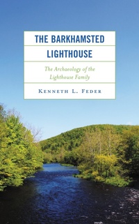 Enlarge image Cover: The Barkhamsted Lighthouse - Rowman & Littlefield Publishers