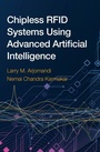 Cover: Chipless RFID Systems Using Advanced Artificial Intelligence - Artech House
