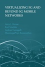 Cover: Virtualizing 5G and Beyond 5G Mobile Networks - Artech House