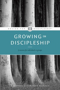 Enlarge image Cover: Growing in Discipleship - NavPress
