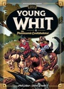 Cover: Young Whit and the Phantasmic Confabulator - Focus on the Family