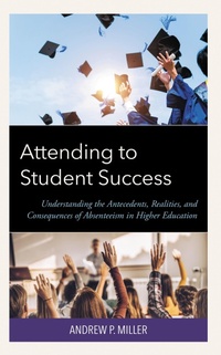 Enlarge image Cover: Attending to Student Success - Lexington Books