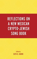 Cover: Reflections on A New Mexican Crypto-Jewish Song Book - Lexington Books